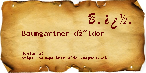 Baumgartner Áldor névjegykártya